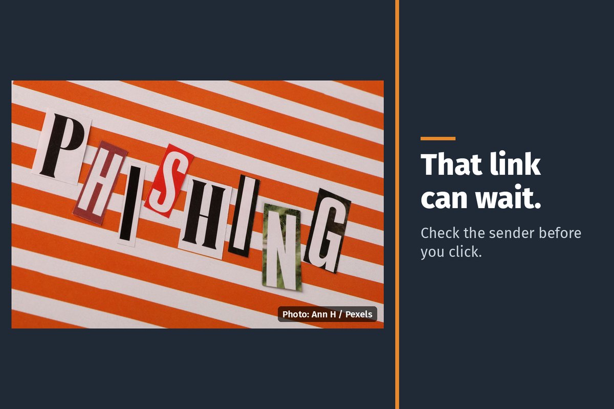 The word "phishing" in cut-out letters, with the words "That link can wait. Check the sender before you click."