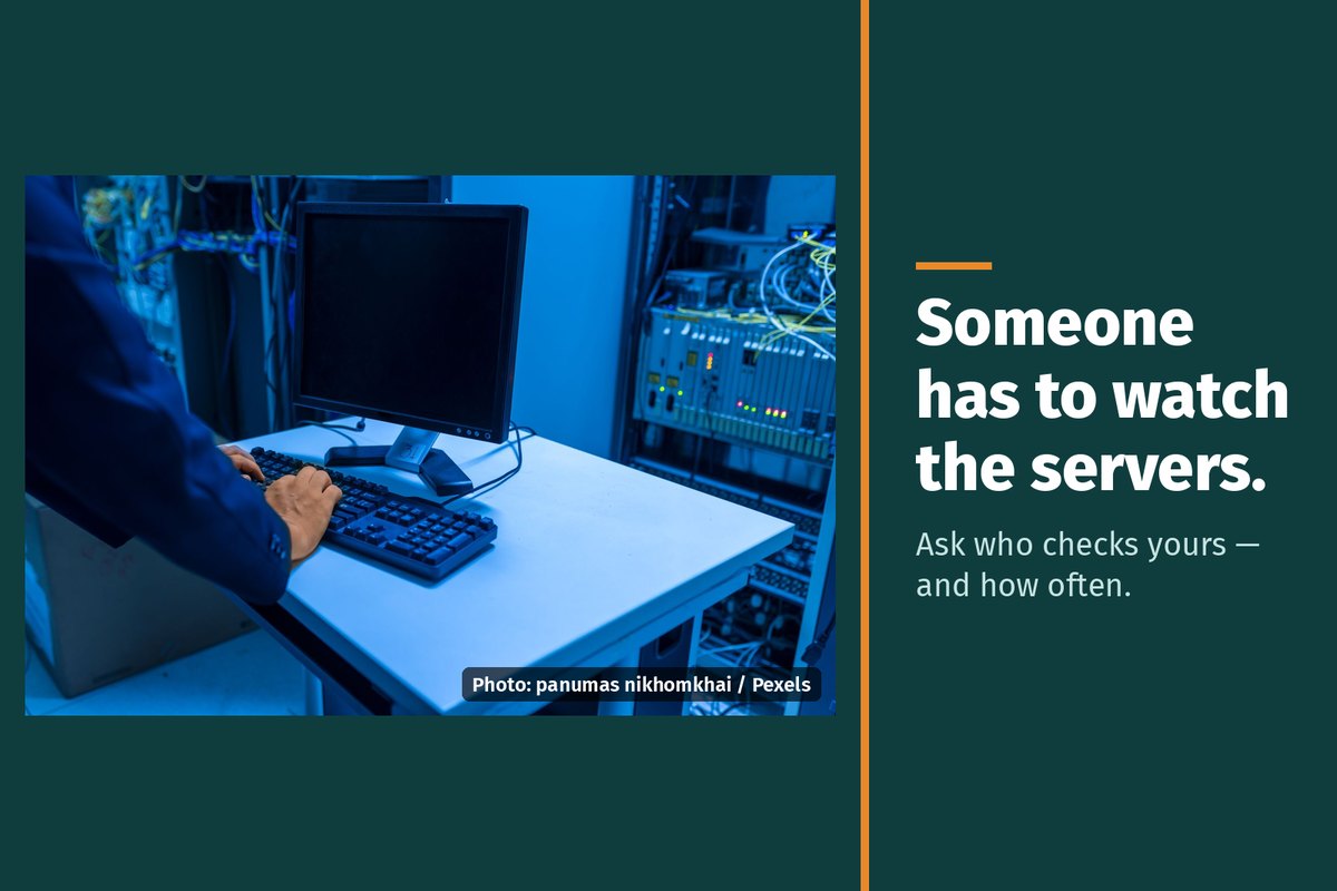 Engineer checking equipment in a server room, with the words "Someone has to watch the servers. Ask who checks yours — and how often."